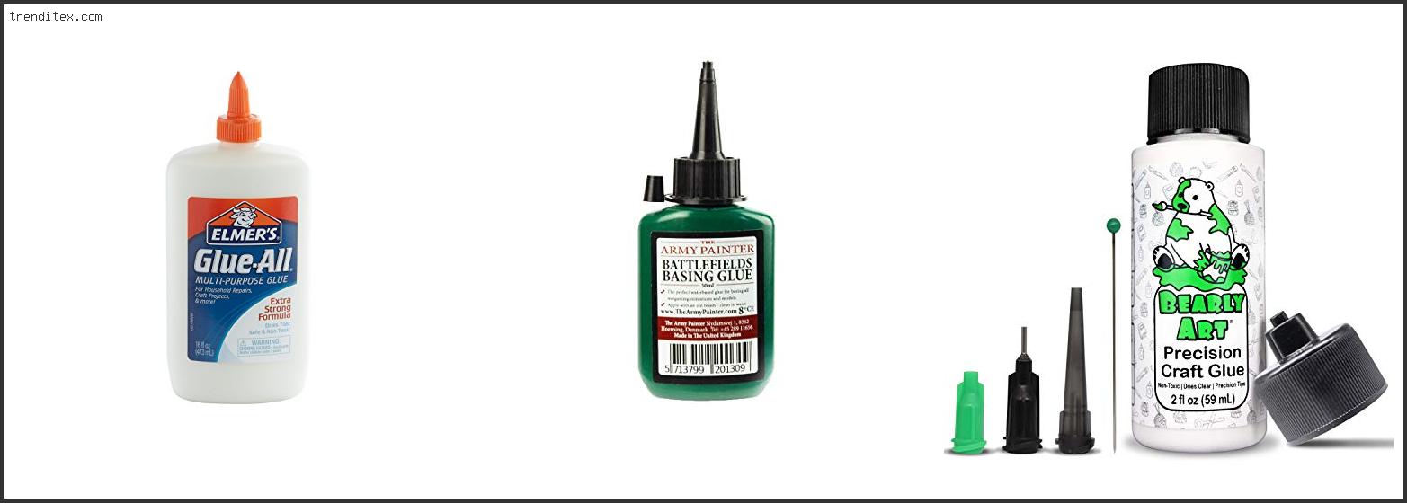 Top 10 Best Pva Glue For Miniatures [2024] Trendi Tex