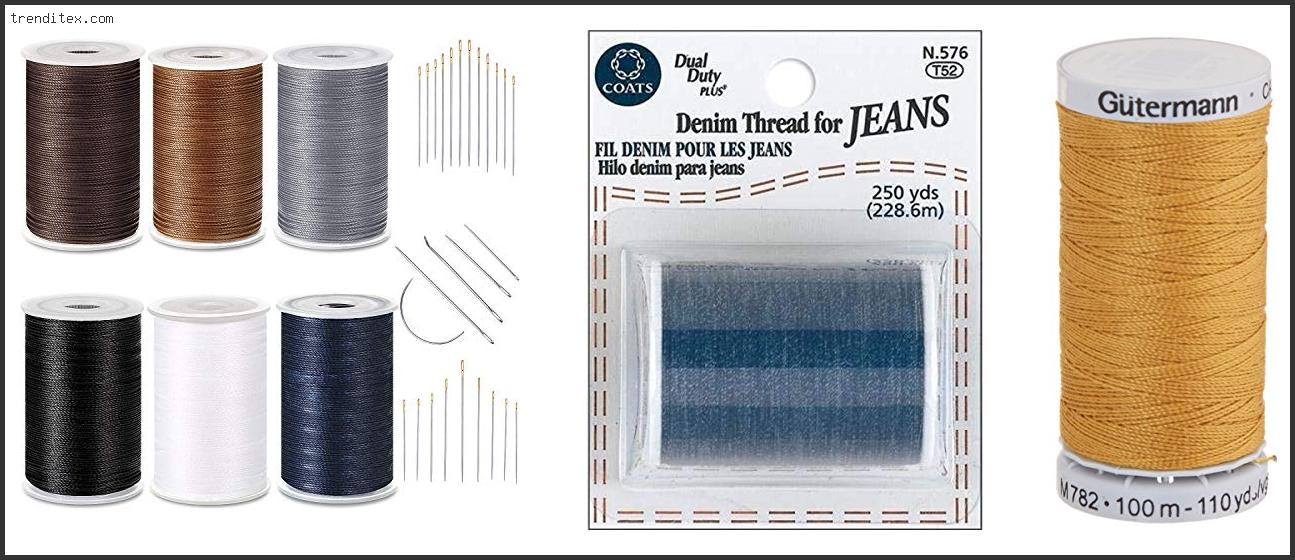 Top 10 Best Thread For Sewing Denim [2024] Trendi Tex