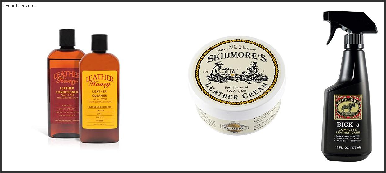 Top 10 Best Saddle Leather Cleaner [2022] Trendi Tex