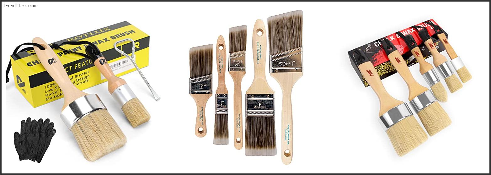 Top 10 Best Brush For Furniture Painting [2022] Trendi Tex