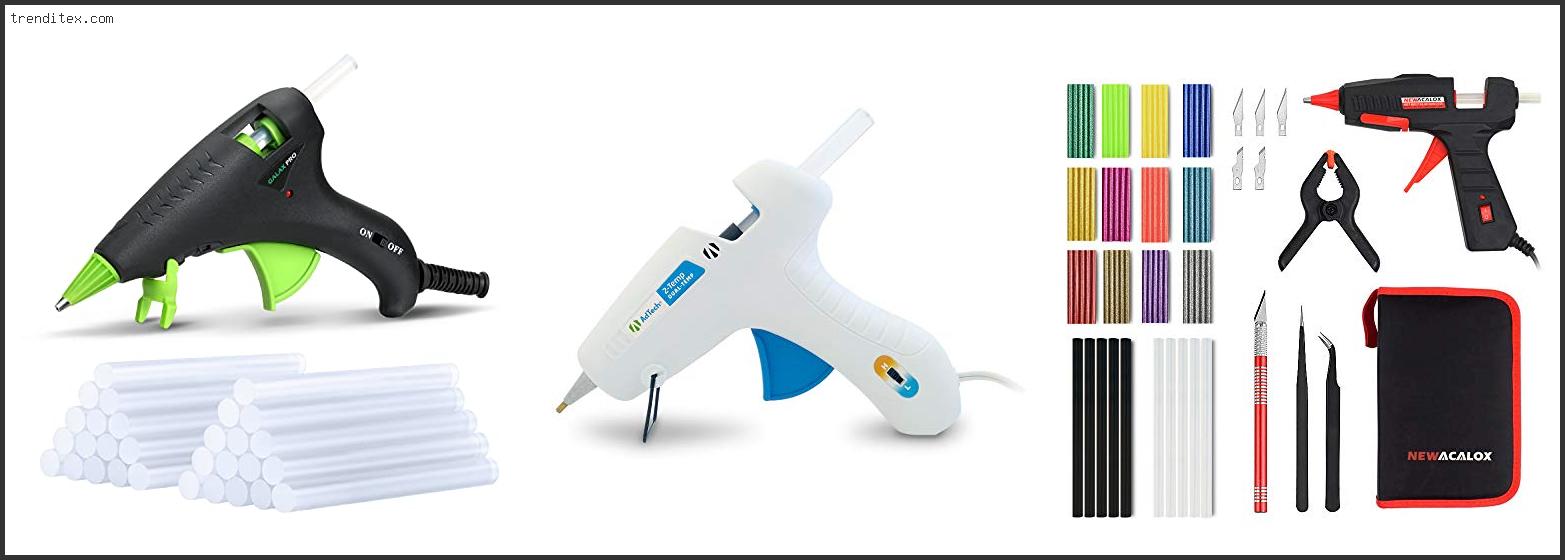 Top 10 Best Hot Glue Gun For Fabric [2022] Trendi Tex