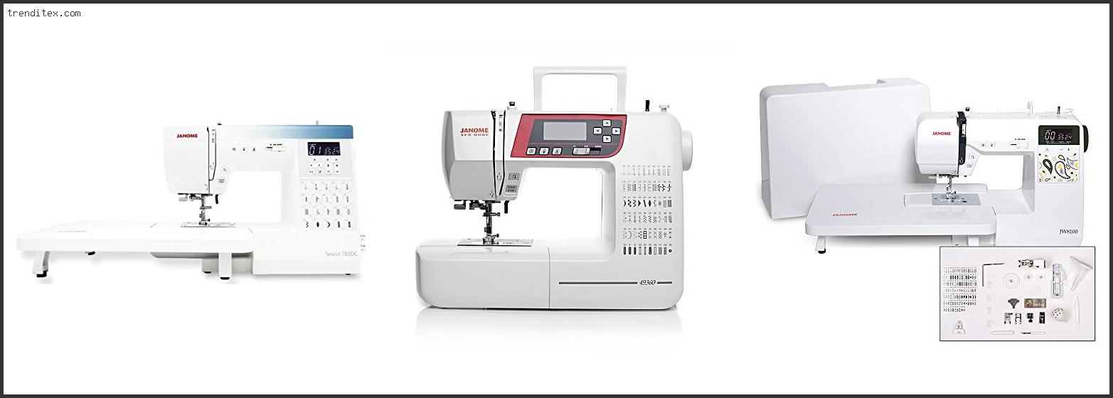 Top 10 Best Janome Computerized Sewing Machine [2022] Trendi Tex