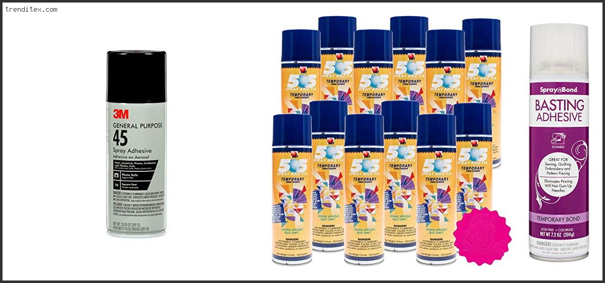 Top 10 Best Fabric Spray Adhesive [2022] Trendi Tex