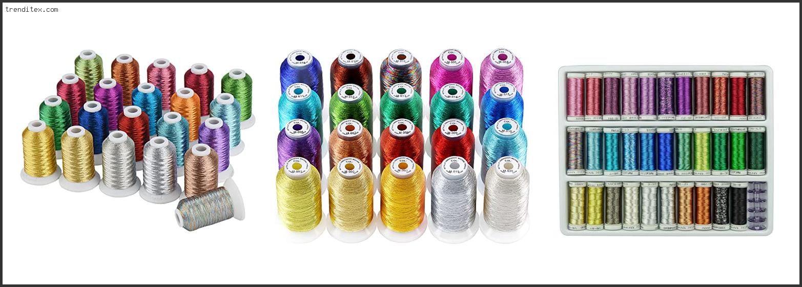 Top 10 Best Metallic Embroidery Thread [2022] Trendi Tex