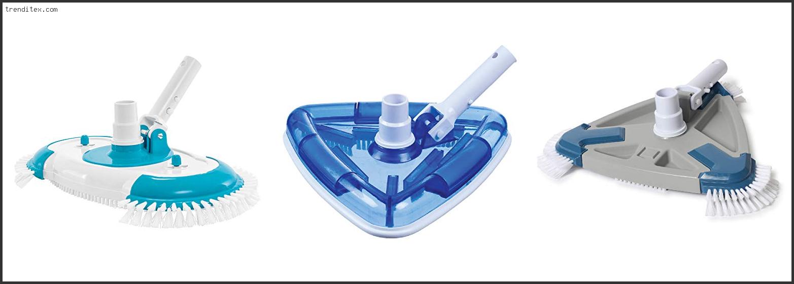 Top 10 Best Above Ground Pool Vacuum Head [2022] Trendi Tex