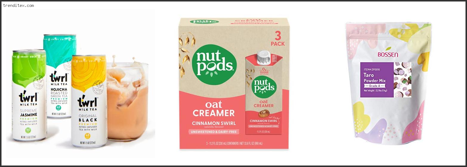 Top 10 Best Non Dairy Creamer For Bubble Tea [2022] Trendi Tex