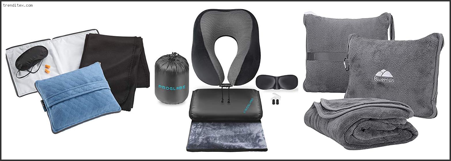 Top 10 Best Travel Pillow And Blanket Set [2022] Trendi Tex
