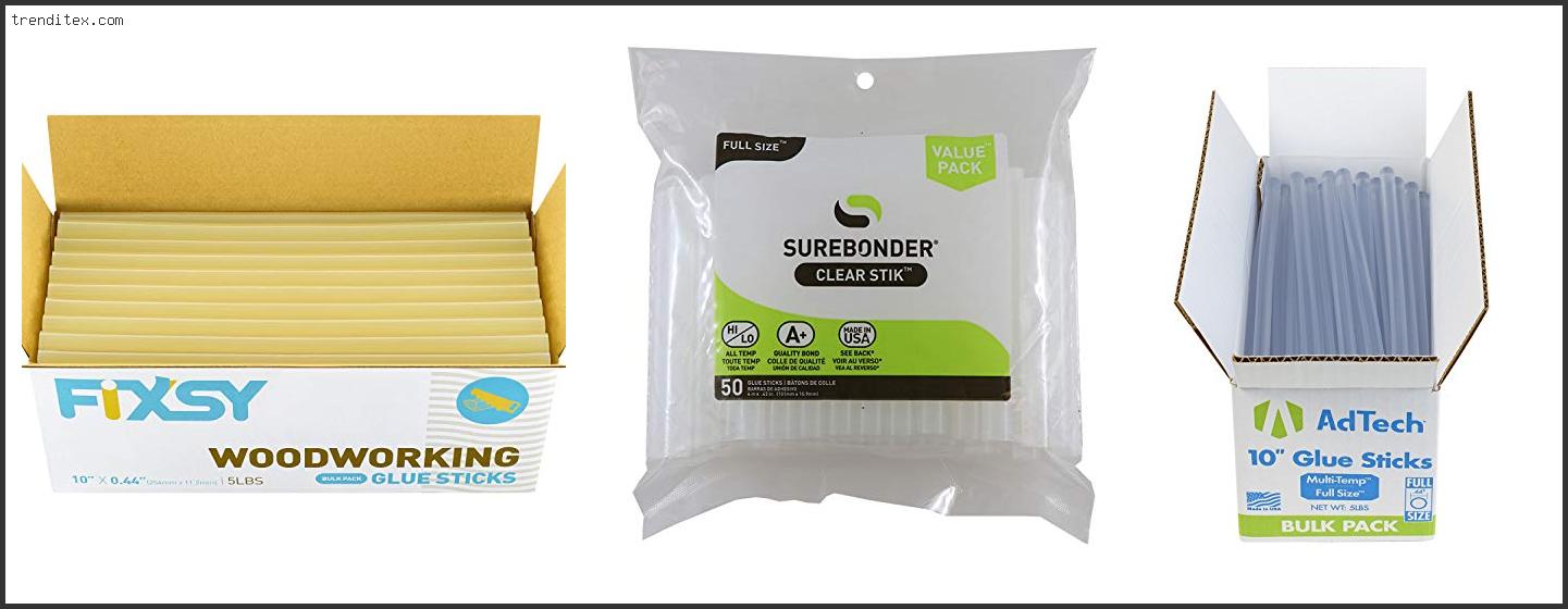 Top 10 Best Hot Glue Sticks For Wood [2022] Trendi Tex