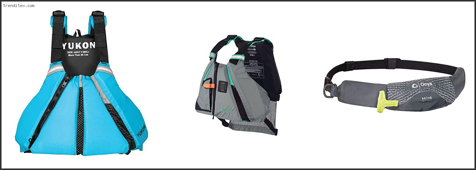 Top 10 Best Paddle Board Life Jacket [2022] Trendi Tex