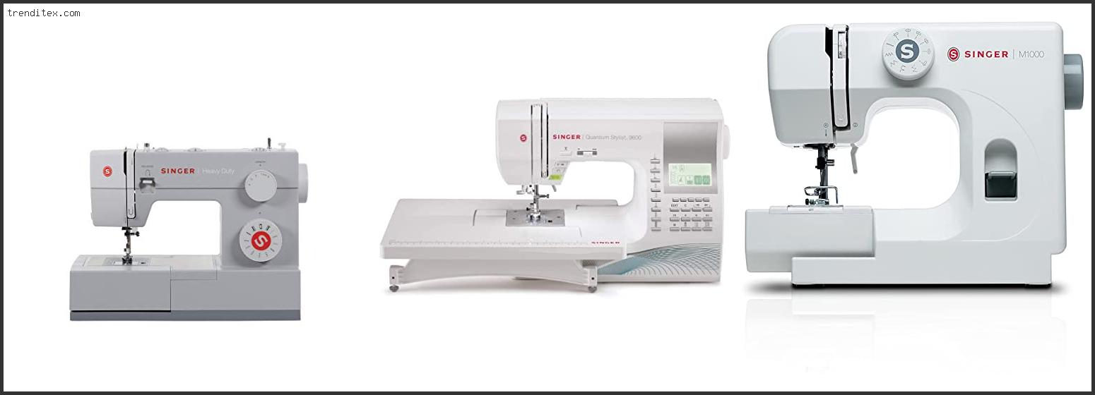 Top 10 Best Singer Sewing Machine For Clothes [2022] Trendi Tex