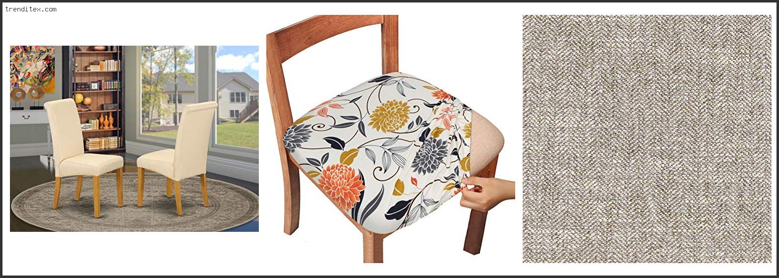 Top 10 Best Fabric To Reupholster Dining Chairs [2022] Trendi Tex