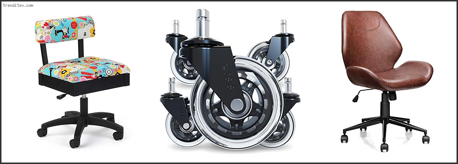 Top 10 Best Chair For Sewing With Casters [2022] Trendi Tex