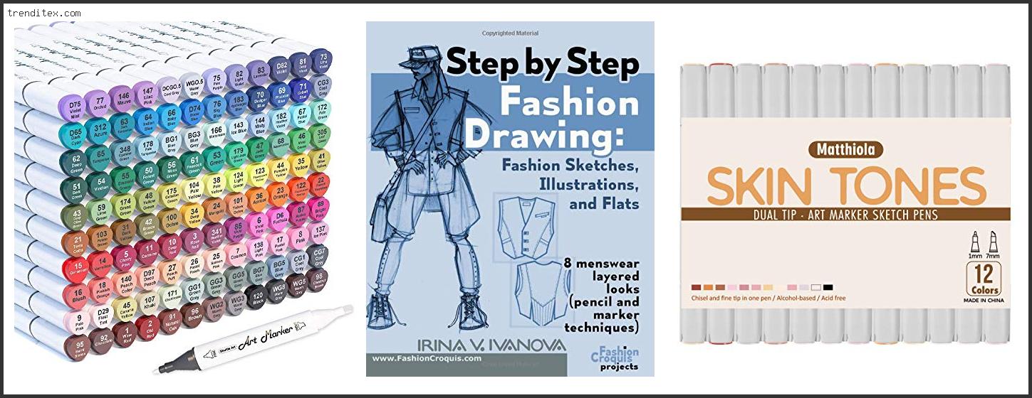 Top 10 Best Markers For Fashion Illustration [2022] Trendi Tex