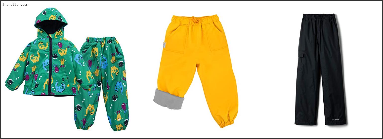 Top 10 Best Rain Pants For Toddlers [2022] Trendi Tex