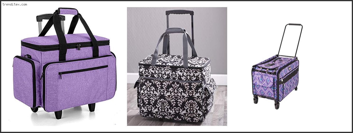 Top 10 Best Sewing Machine Tote On Wheels [2022] Trendi Tex