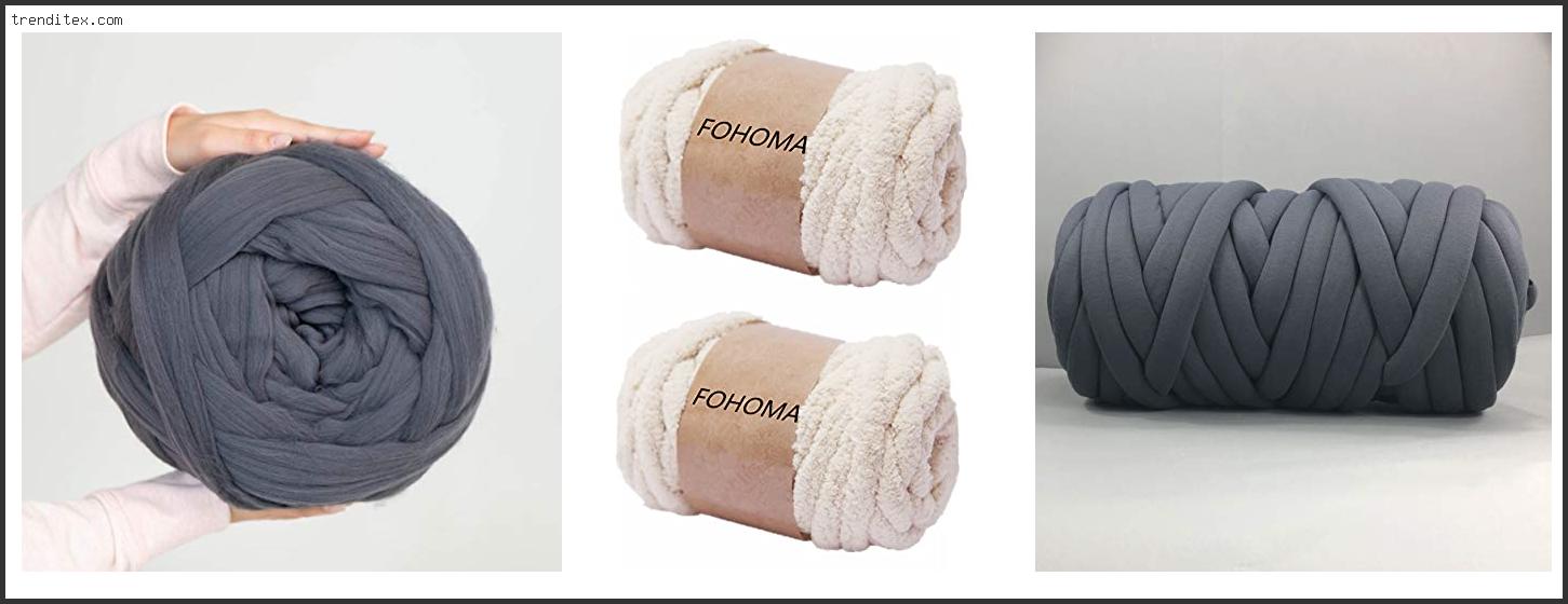 Top 10 Best Yarn For Arm Knitting Blanket [2022] Trendi Tex