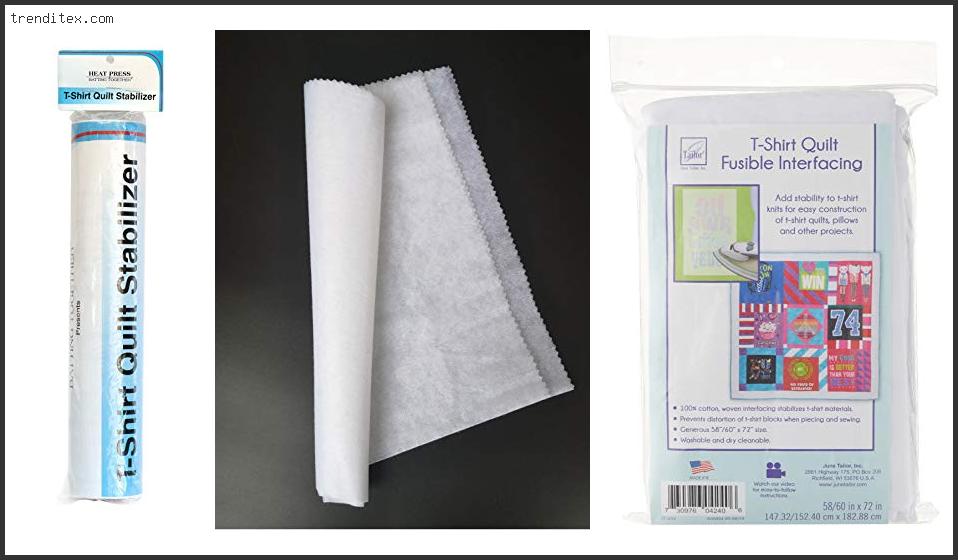 Top 10 Best Stabilizer For T Shirt Quilts [2022] Trendi Tex