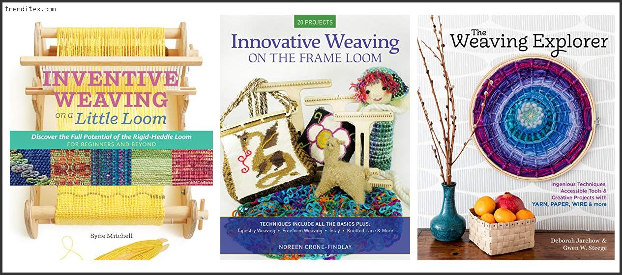 Top 10 Best Books On Weaving [2022] Trendi Tex