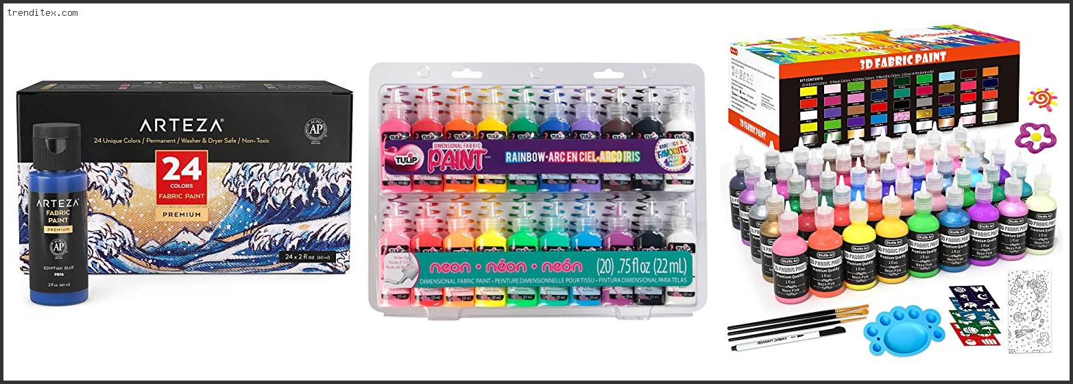 Top 10 Best Professional Fabric Paint [2022] Trendi Tex