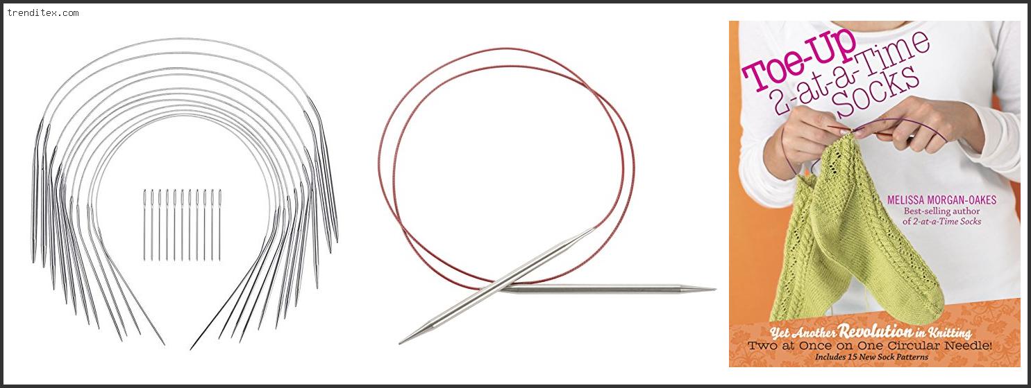 Top 10 Best Circular Needles For Magic Loop [2022] Trendi Tex